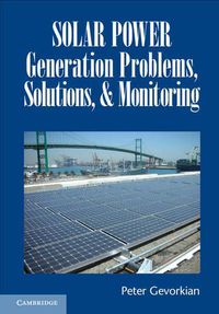 Cover image for Solar Power Generation Problems, Solutions, and Monitoring