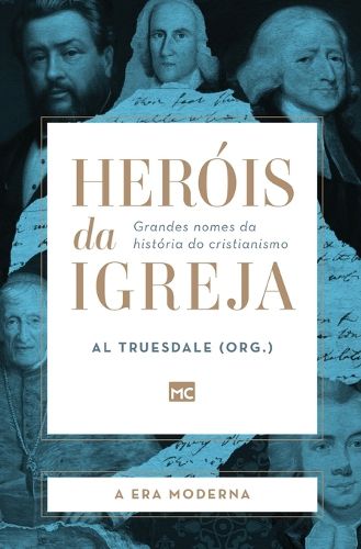 Cover image for Herois da Igreja - Vol. 4 - A Era Moderna