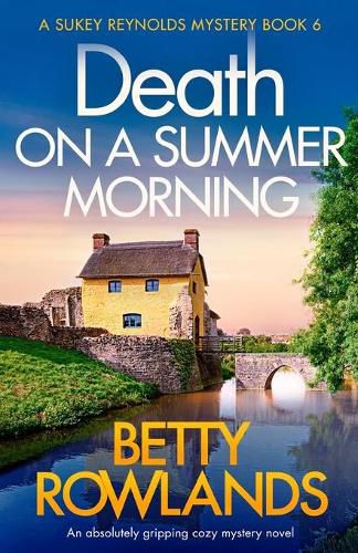 Death on a Summer Morning: An absolutely gripping cozy mystery novel