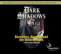 Cover image for Barnabas, Quentin and the Hidden Tomb, Volume 31