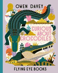 Cover image for Curious About Crocodiles