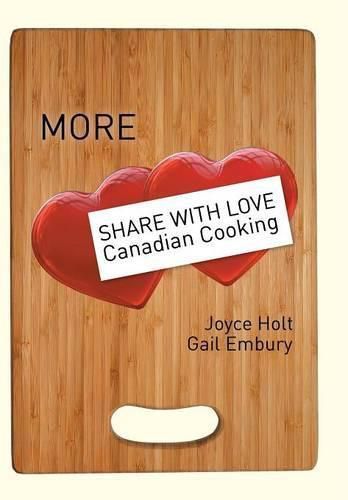 Cover image for More Share with Love Canadian Cooking