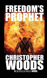 Cover image for Freedom's Prophet