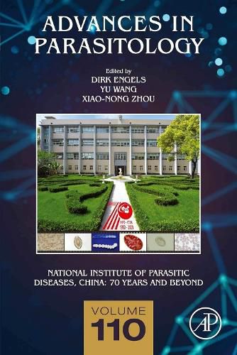 Cover image for National Institute of Parasitic Diseases, China: 70 Years and Beyond