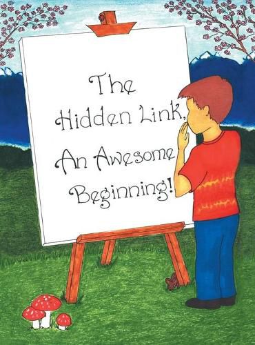 Cover image for The Hidden Link: An Awesome Beginning