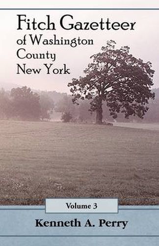 Cover image for Fitch Gazetteer of Washington County, New York, Volume 3