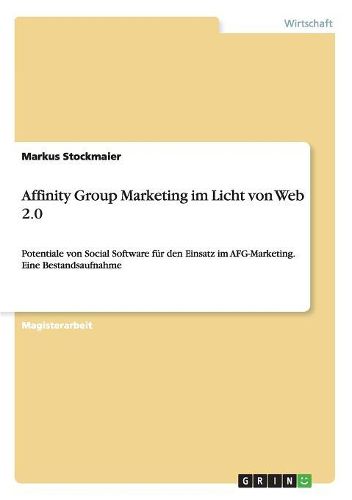 Cover image for Affinity Group Marketing Im Licht Von Web 2.0