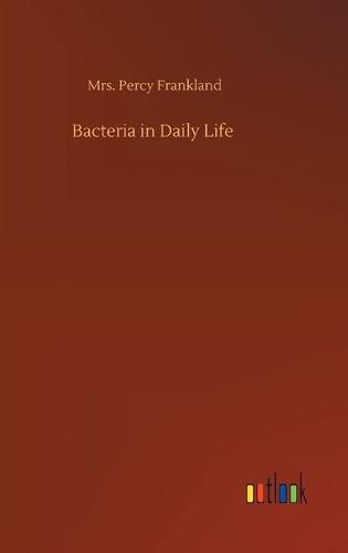 Cover image for Bacteria in Daily Life