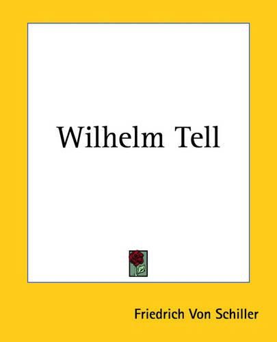Cover image for Wilhelm Tell