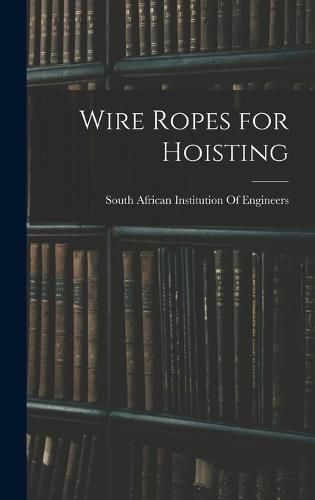 Cover image for Wire Ropes for Hoisting