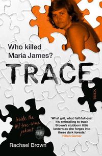 Cover image for Trace: Who Killed Maria James?