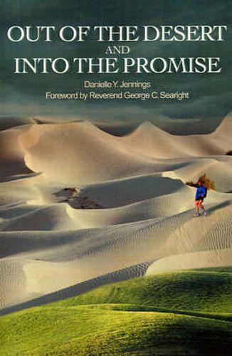 Cover image for Out of the Desert and Into the Promise