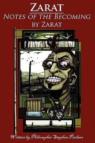 Cover image for Zarat, Notes of the Becoming