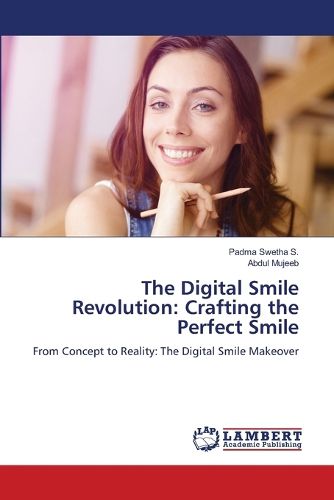 Cover image for The Digital Smile Revolution