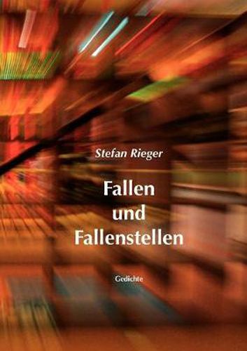 Cover image for Fallen und Fallenstellen: Gedichte