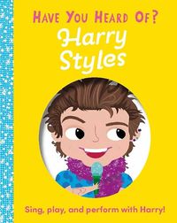 Cover image for Have You Heard of Harry Styles?