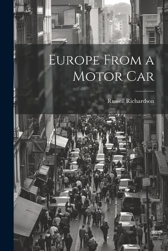 Cover image for Europe From a Motor Car