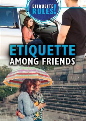 Etiquette Among Friends