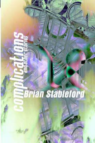 Cover image for Complications and Other Stories
