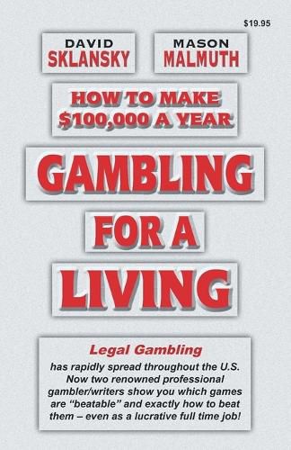 Gambling for a Living