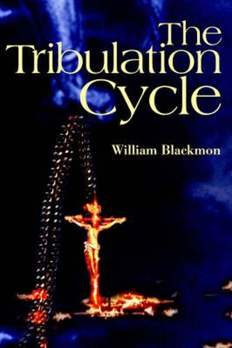 Cover image for The Tribulation Cycle