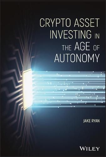 Cover image for Crypto Asset Investing in the Age of Autonomy