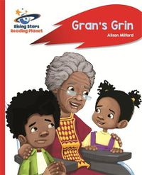 Cover image for Reading Planet - Gran's Grin - Red A: Rocket Phonics