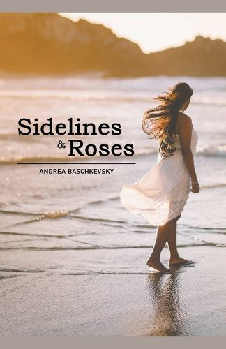 Sidelines and Roses