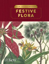 Cover image for Kew Pocketbooks: Festive Flora