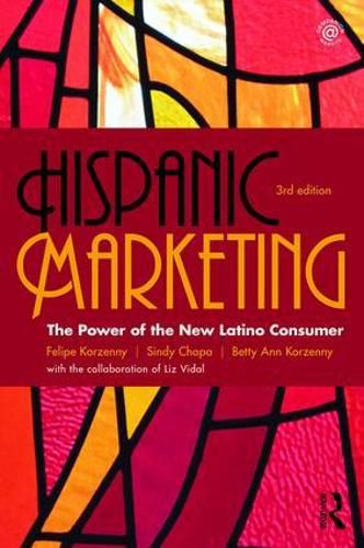 Cover image for Hispanic Marketing: The Power of the New Latino Consumer