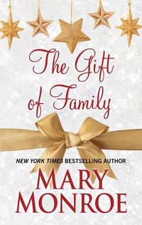 Cover image for The Gift of Family