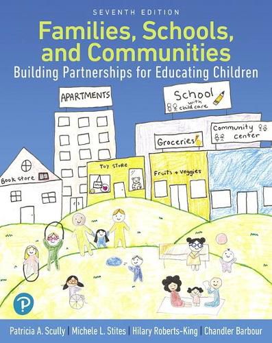 Cover image for Families, Schools, and Communities: Building Partnerships for Educating Children