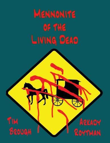 Cover image for Mennonite of the Living Dead