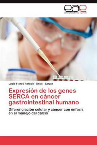 Expresion de Los Genes Serca En Cancer Gastrointestinal Humano