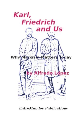 Cover image for Karl, Friedrich and Us