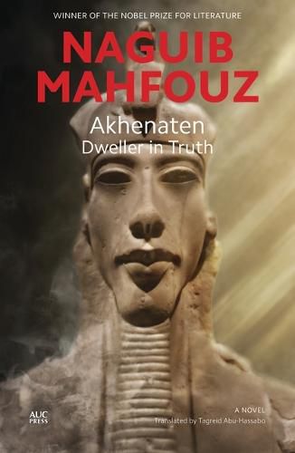 Akhenaten: Dweller in Truth