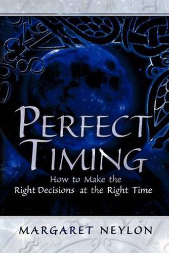 Cover image for Perfect Timing: How to Make the Right Decisions at the Right Time