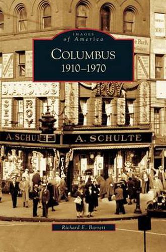 Columbus: 1910-1970