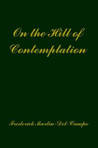 Cover image for On the Hill of Contemplation