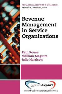 Cover image for Revenue Management In Service Organizations