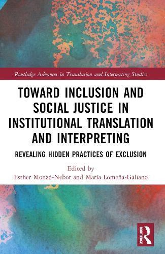 Cover image for Toward Inclusion and Social Justice in Institutional Translation and Interpreting