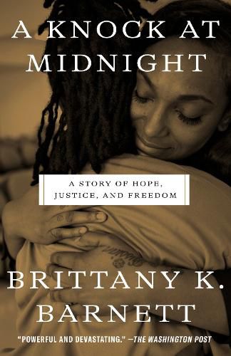 Cover image for A Knock at Midnight: A Story of Hope, Justice, and Freedom