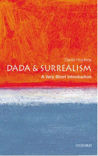 Cover image for Dada and Surrealism: A Very Short Introduction