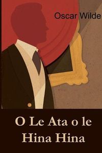 Cover image for O Le Ata O Le Hina Hina: The Picture of Dorian Gray, Samoan Edition