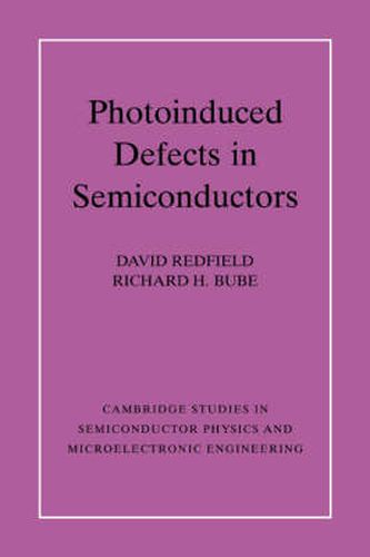 Cover image for Photo-induced Defects in Semiconductors