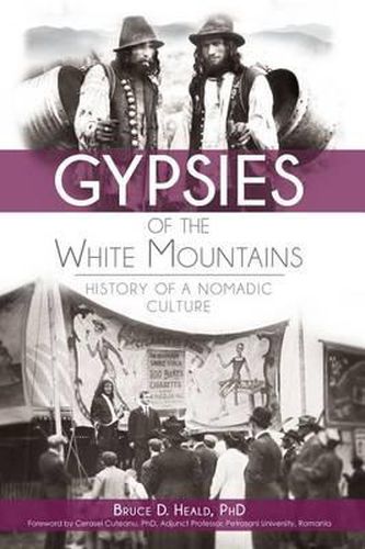 Cover image for Gypsies of the White Mountains: History of a Nomadic Culture