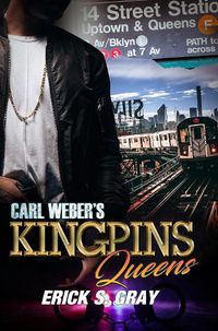 Cover image for Carl Weber's Kingpins: Queens: Part 1