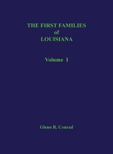 Cover image for First Families of Louisiana Volume I