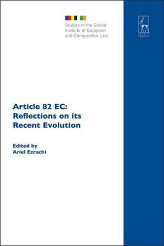 Cover image for Article 82 EC: Reflections on its Recent Evolution