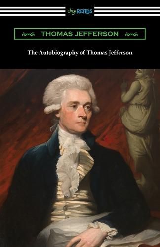 Cover image for The Autobiography of Thomas Jefferson